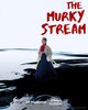 The Murky Stream  Thumbnail