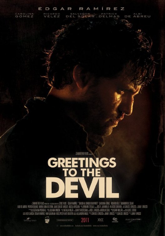 Saluda al diablo de mi parte Movie Poster