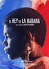 El rey de La Habana (2015) Thumbnail