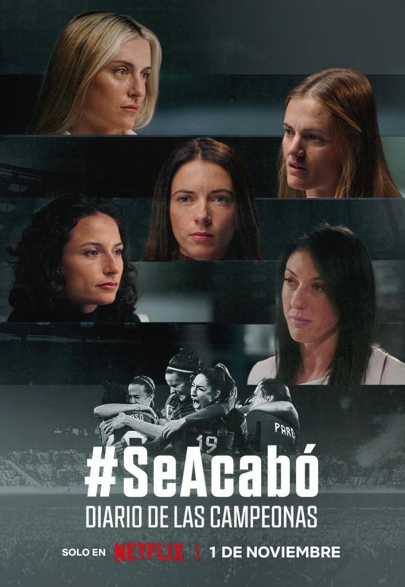 Extra Large Movie Poster Image for #SeAcabó: Diario de las campeonas 