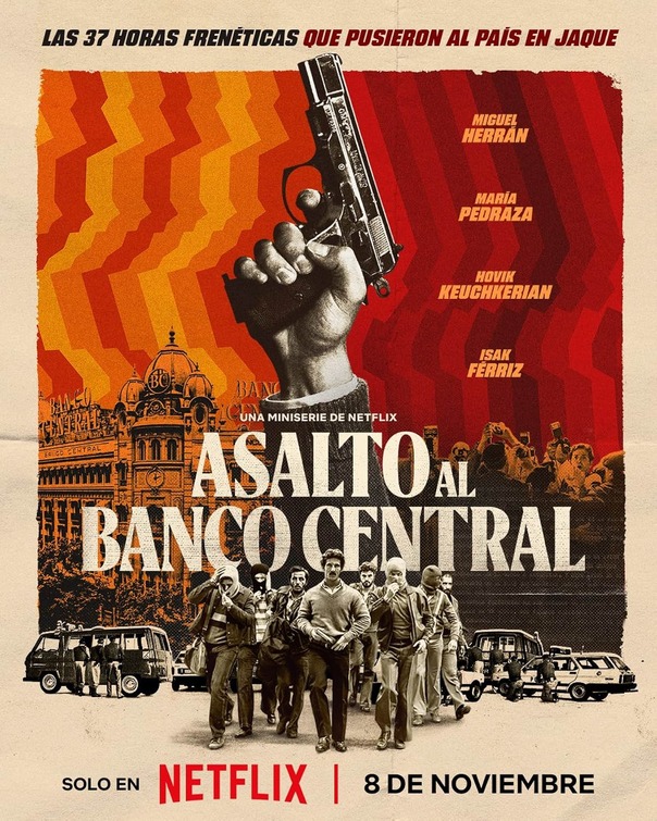 Asalto al Banco Central Movie Poster