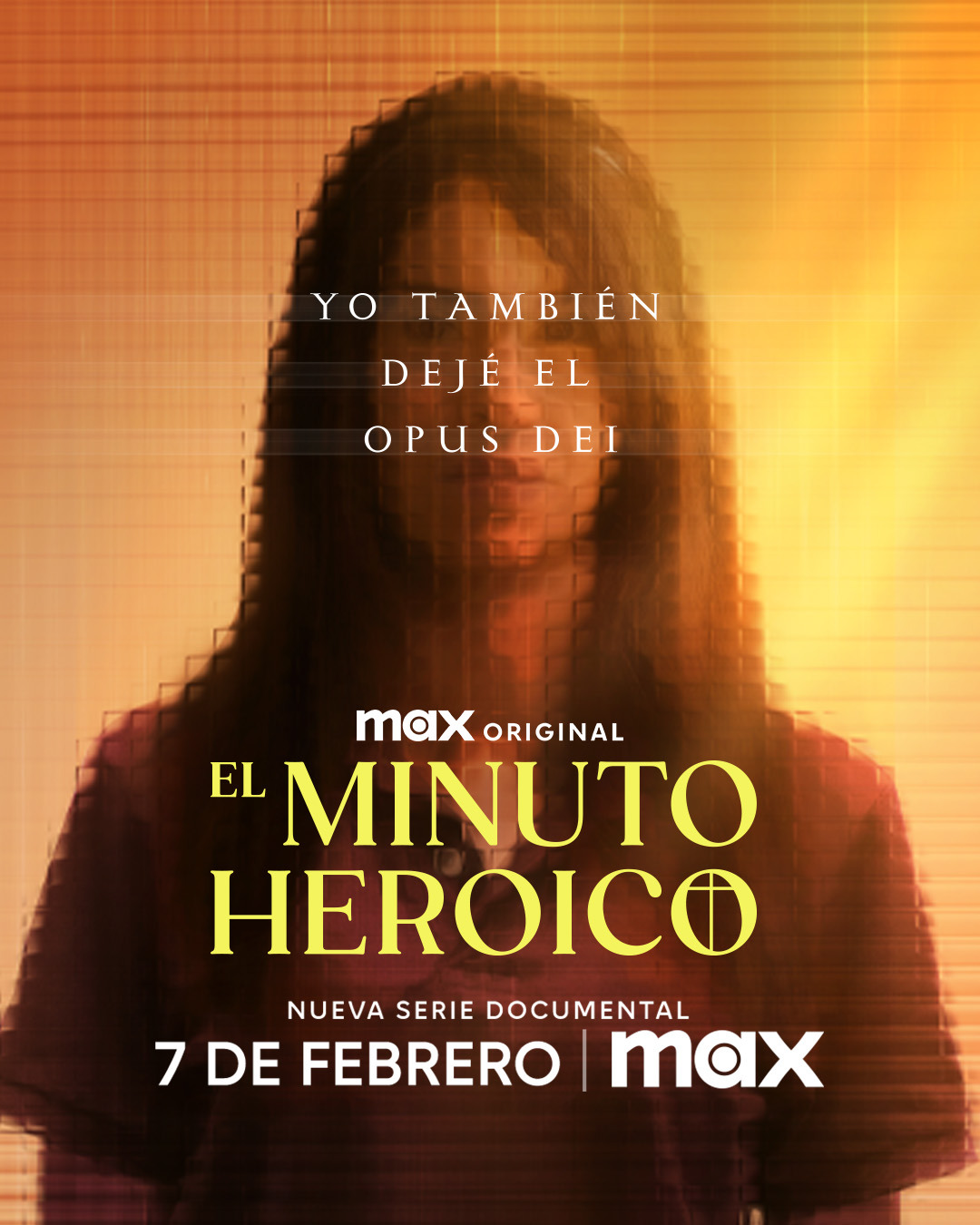 Extra Large TV Poster Image for El minuto heroico: Yo también dejé el Opus Dei 