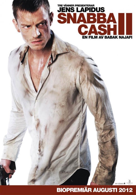 Snabba Cash II Movie Poster
