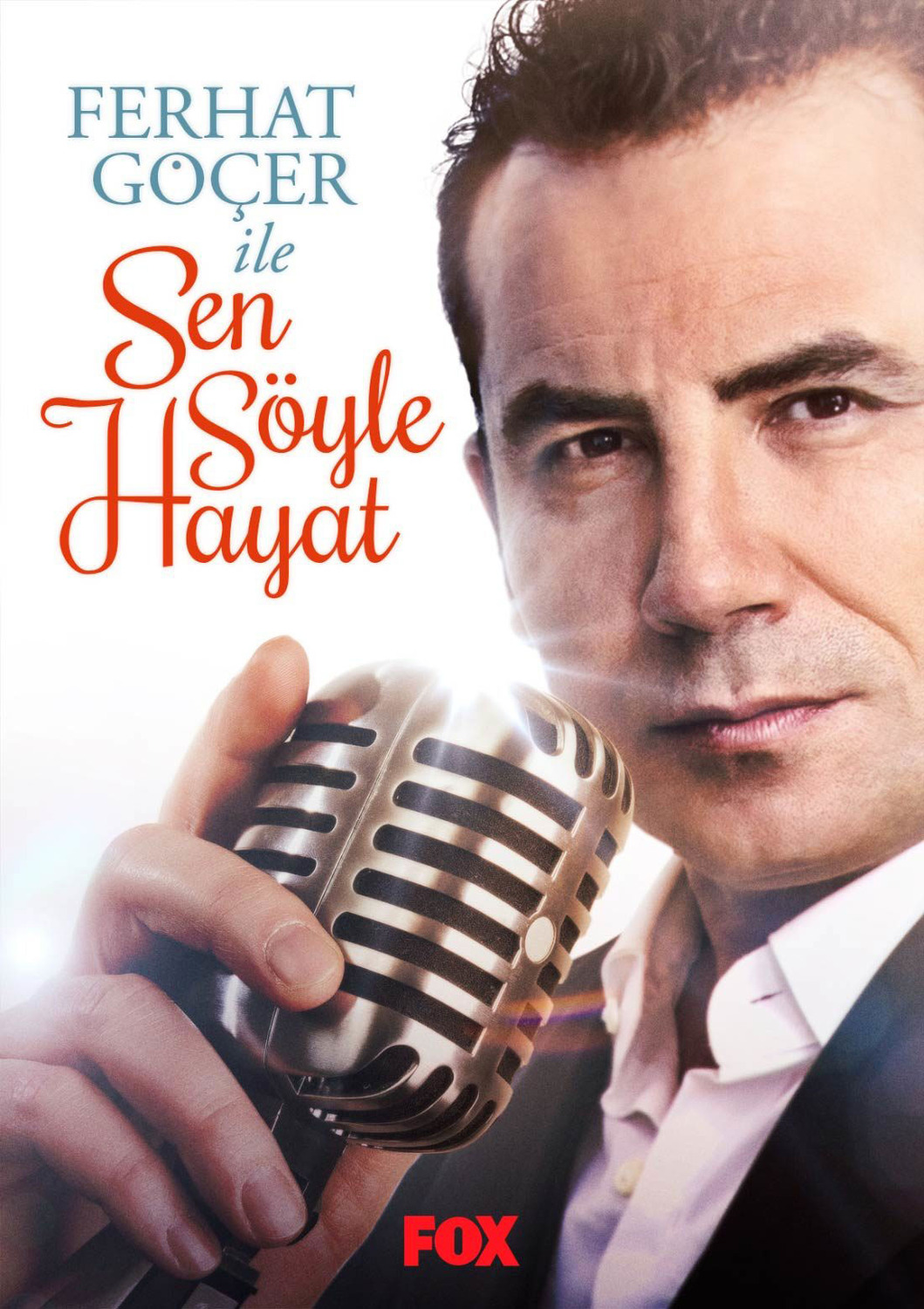 Extra Large TV Poster Image for Ferhat Göçer ile Sen Söyle Hayat 