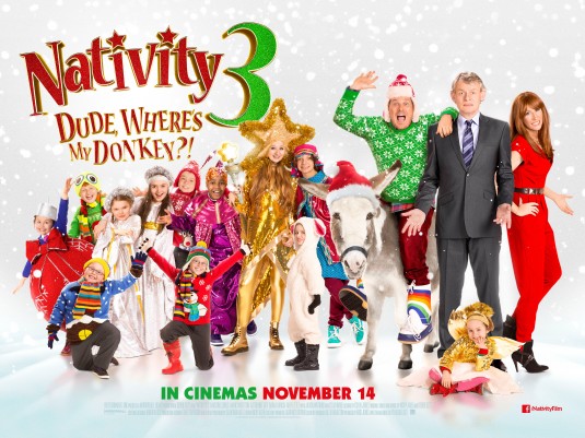 Nativity 3: Dude Where's My Donkey? Movie Poster