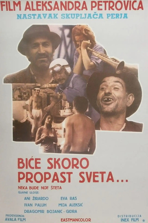 Bice skoro propast sveta Movie Poster