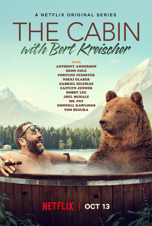 The Cabin with Bert Kreischer Movie Poster