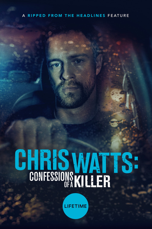 Chris Watts: Confessions of a Killer Movie Poster