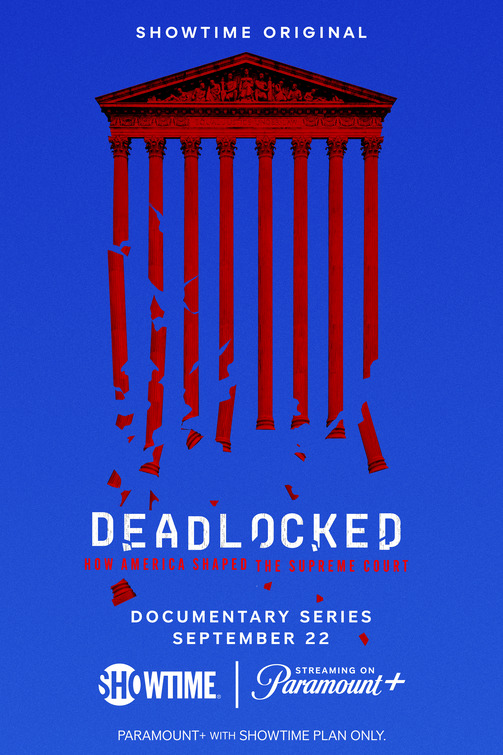 Deadlocked: How America Shaped the Supreme Court Movie Poster