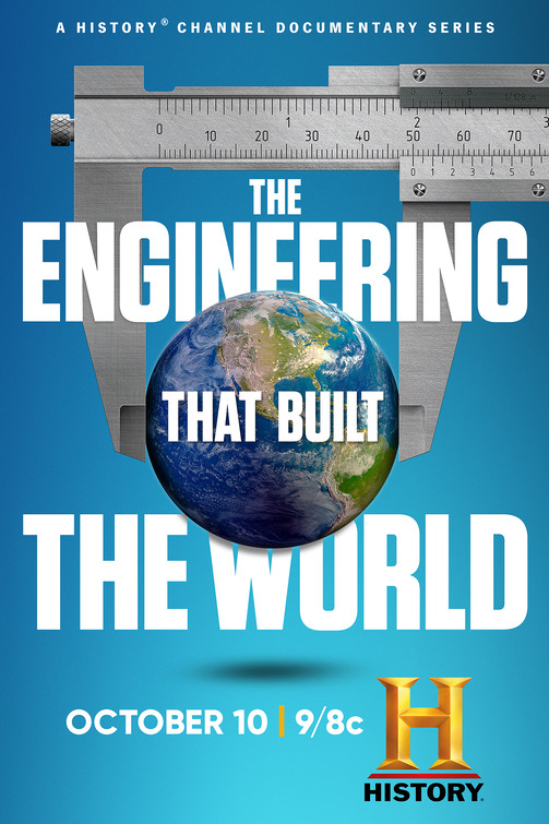 The Engineering That Built the World Movie Poster