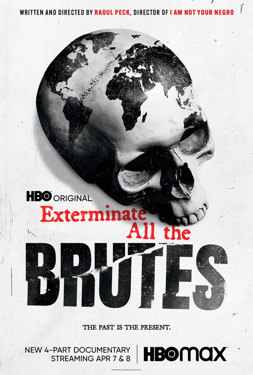Exterminate All the Brutes Movie Poster