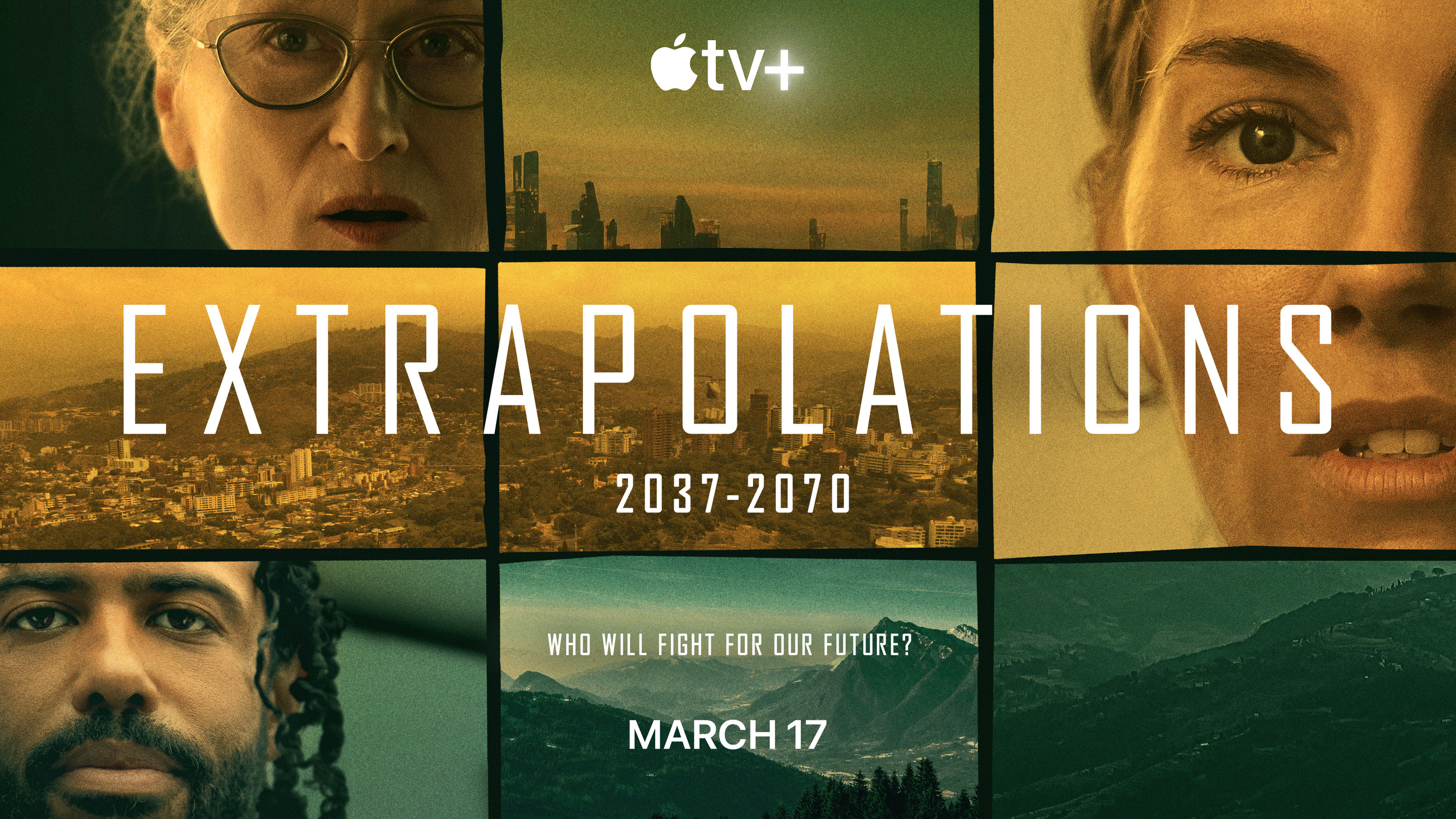 Mega Sized TV Poster Image for Extrapolations (#3 of 4)