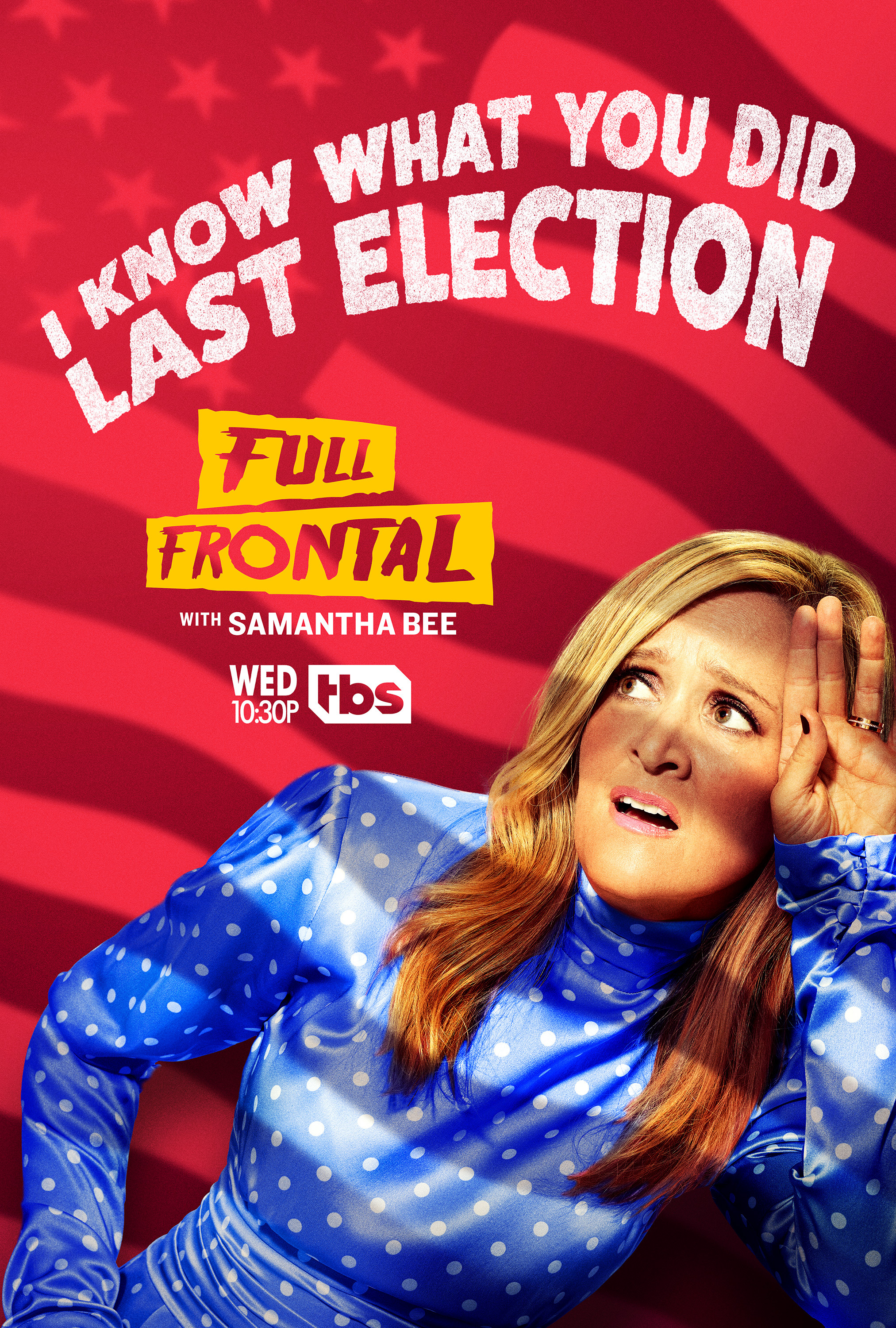 Mega Sized TV Poster Image for Full Frontal with Samantha Bee (#5 of 10)