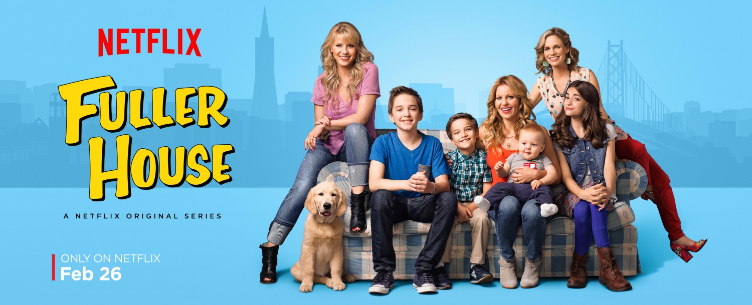 Extra Large TV Poster Image for Fuller House (#8 of 16)