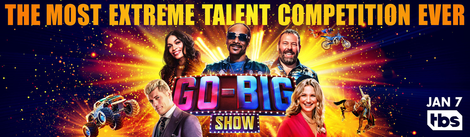 Extra Large TV Poster Image for Go-Big Show (#2 of 5)
