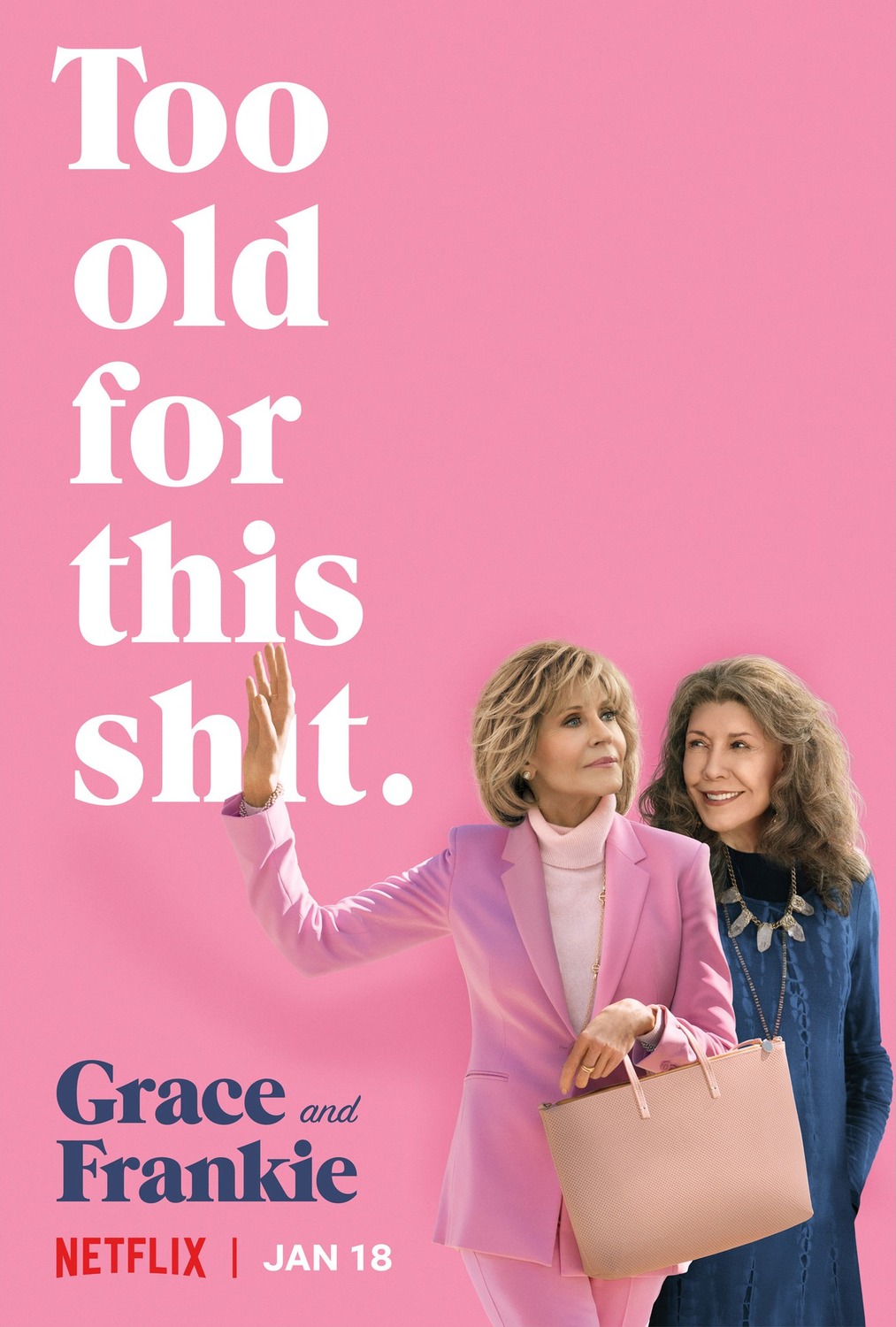Extra Large TV Poster Image for Grace and Frankie (#13 of 16)