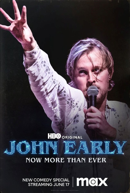John Early: Now More Than Ever Movie Poster