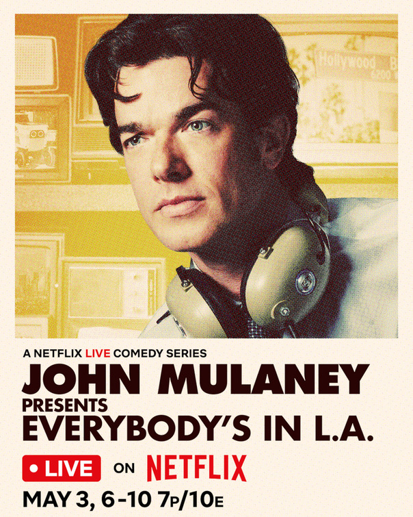 John Mulaney Presents: Everybody's in LA Movie Poster