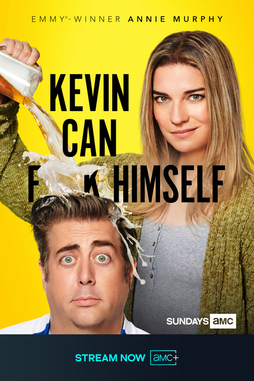 Kevin Can F**k Himself Movie Poster