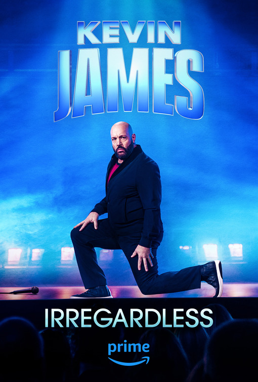 Kevin James: Irregardless Movie Poster