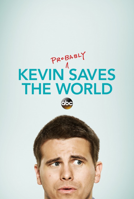 Kevin (Probably) Saves the World Movie Poster