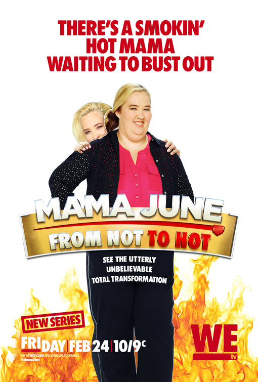 Mama June: From Not to Hot Movie Poster