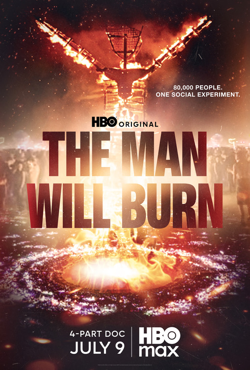 The Man Will Burn Movie Poster
