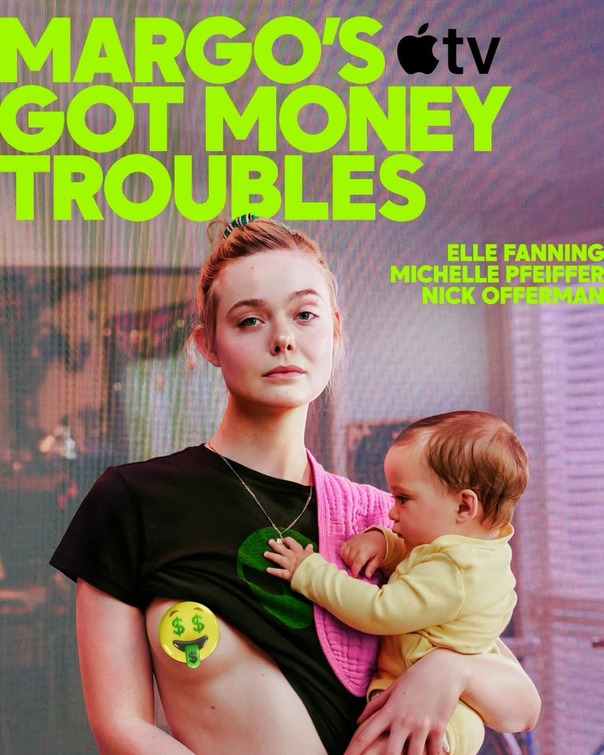 Margo's Got Money Troubles Movie Poster