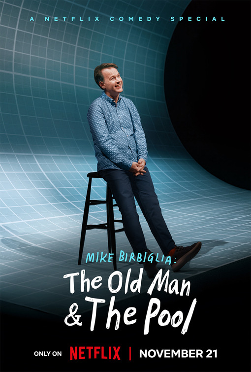 Mike Birbiglia: The Old Man and the Pool Movie Poster