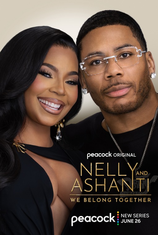 Nelly & Ashanti: We Belong Together Movie Poster