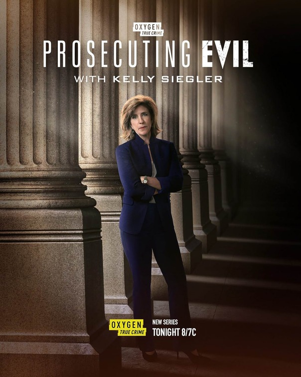 Prosecuting Evil with Kelly Siegler Movie Poster