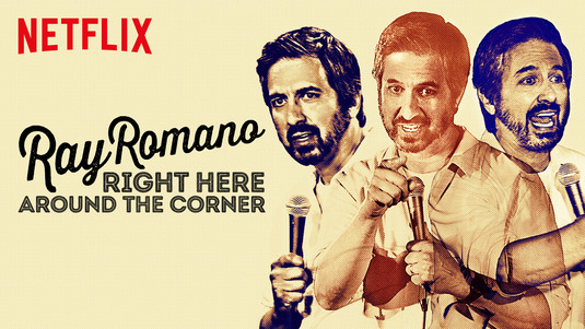 Ray Romano: Right Here, Around the Corner Movie Poster