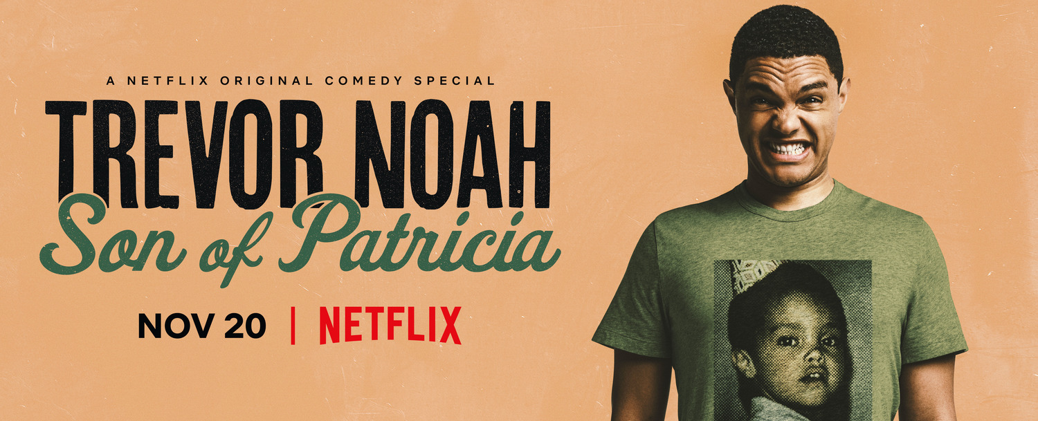 Extra Large TV Poster Image for Trevor Noah: Son of Patricia (#1 of 3)