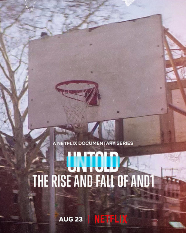 Untold: The Rise and Fall of AND1 Movie Poster