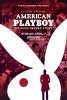 American Playboy: The Hugh Hefner Story  Thumbnail