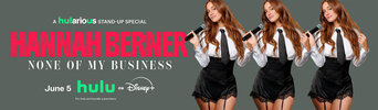 Hannah Berner: None of My Business  Thumbnail