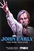 John Early: Now More Than Ever  Thumbnail