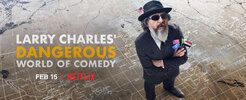 Larry Charles' Dangerous World of Comedy  Thumbnail