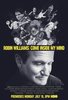 Robin Williams: Come Inside My Mind  Thumbnail