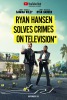 Ryan Hansen Solves Crimes on Television  Thumbnail