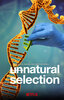 Unnatural Selection  Thumbnail